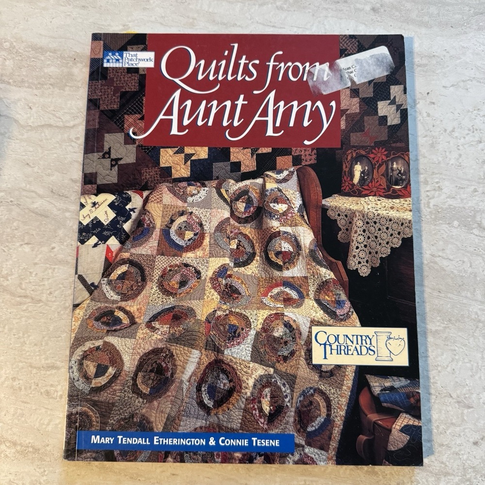 Quilts from Aunt Amy Etherington, Mary Tendall Vintage 1999‎ paperback